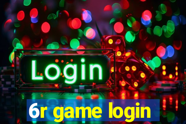 6r game login